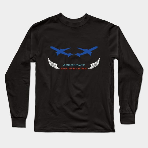 Best design aerospace engineer aircraft engineering Long Sleeve T-Shirt by PrisDesign99